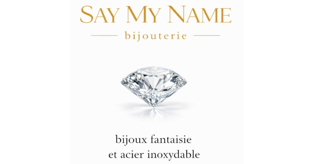 Bijouterie Say My Name
