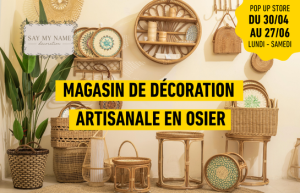 La boutique éphémère 100% osier de Say my name s'installe à Lillenium, centre commercial à Lille