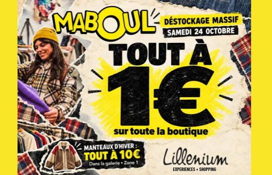 L'enseigne Maboul organise un grand destockage à Lillenium, centre commercial à Lille, le samedi 24 Octobre